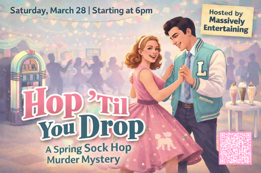 Promotional poster for 'Hop 'Til You Drop' spring sock hop murder mystery event with a couple dancing.